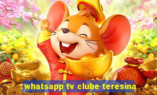 whatsapp tv clube teresina
