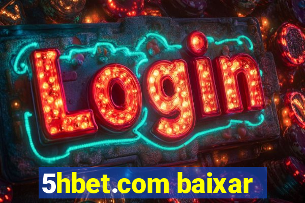 5hbet.com baixar