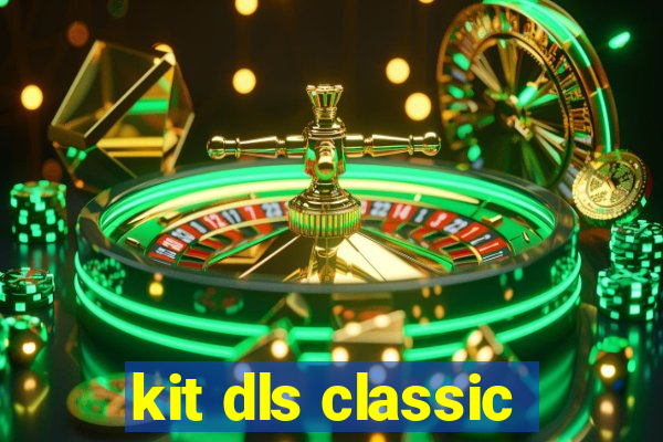 kit dls classic