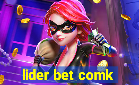 lider bet comk