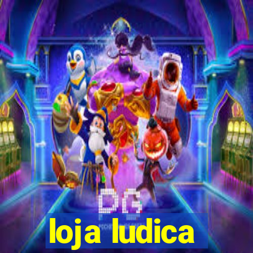 loja ludica