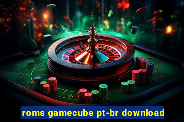 roms gamecube pt-br download