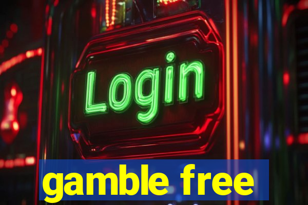 gamble free