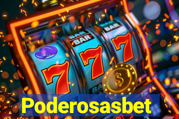 Poderosasbet