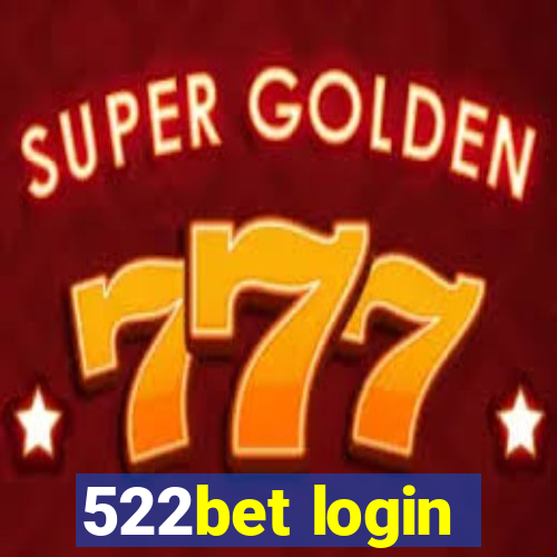 522bet login