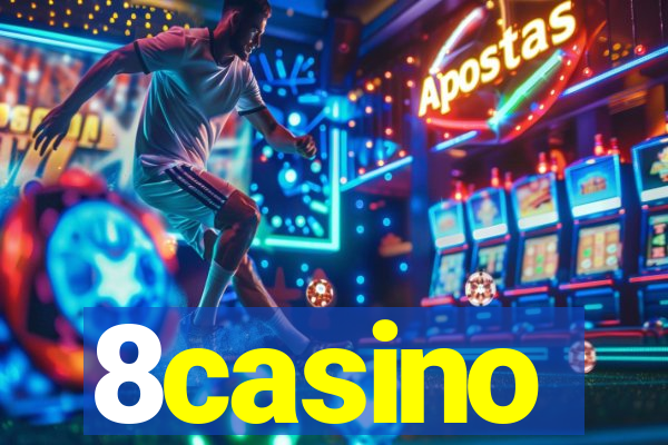 8casino