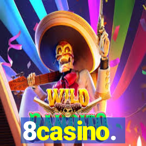 8casino.