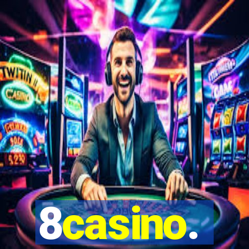 8casino.