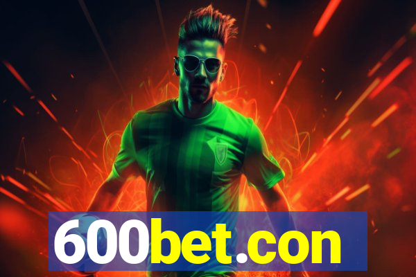 600bet.con