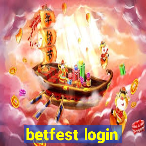 betfest login