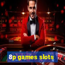 8p games slots