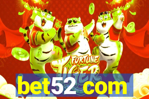 bet52 com