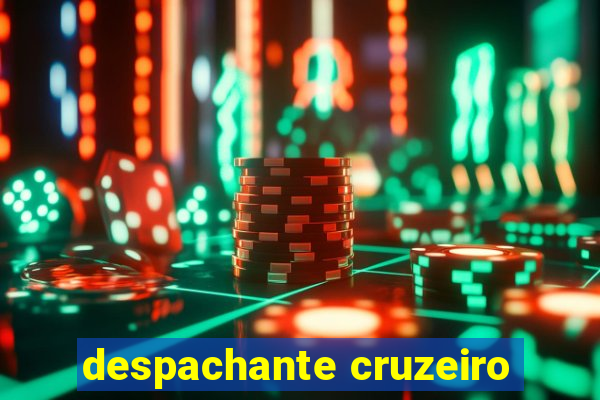 despachante cruzeiro