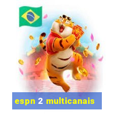 espn 2 multicanais