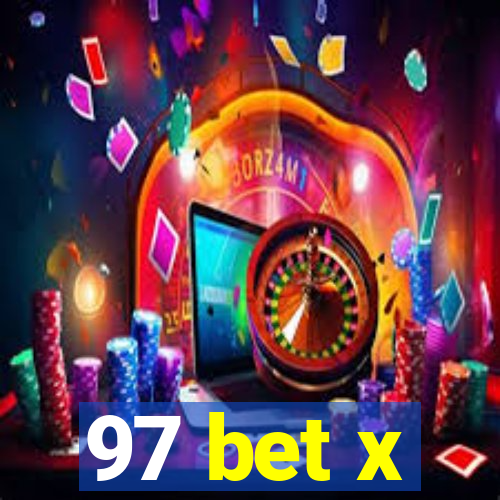 97 bet x