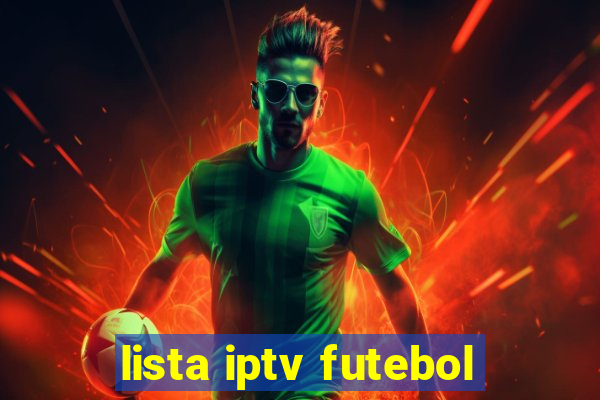 lista iptv futebol