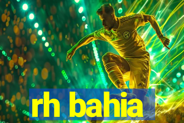 rh bahia