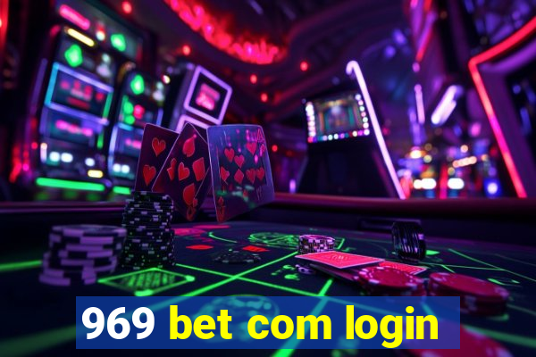 969 bet com login