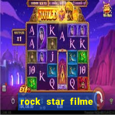 rock star filme completo dublado online