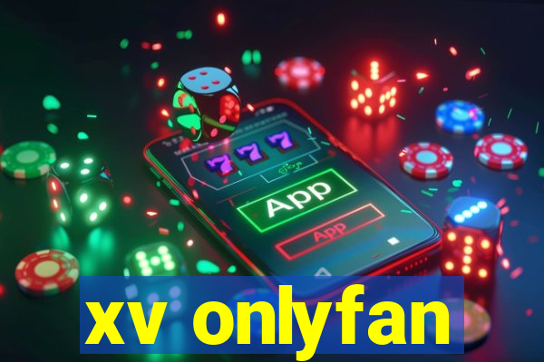 xv onlyfan