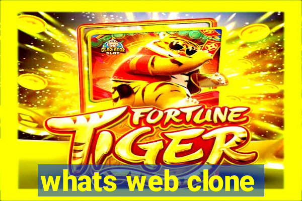 whats web clone