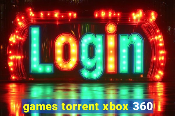games torrent xbox 360