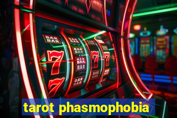 tarot phasmophobia