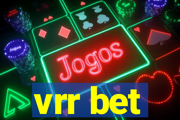 vrr bet
