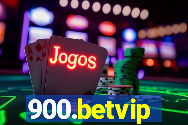 900.betvip