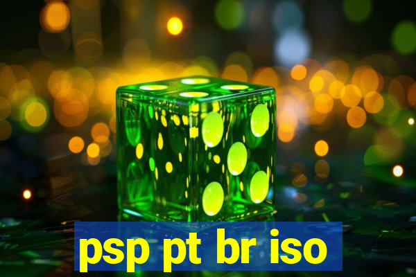 psp pt br iso