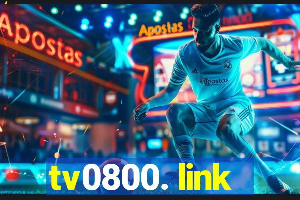 tv0800. link