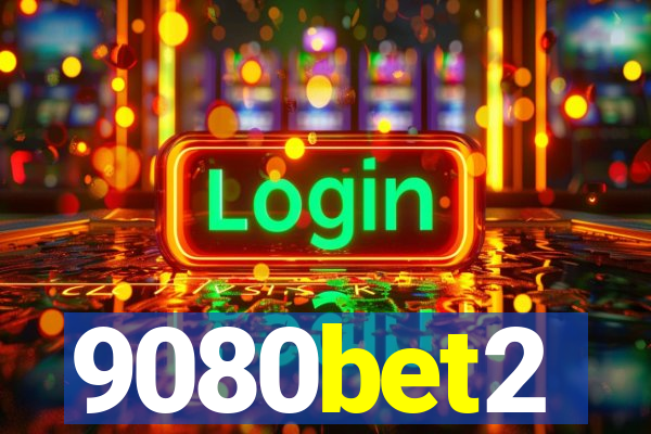 9080bet2