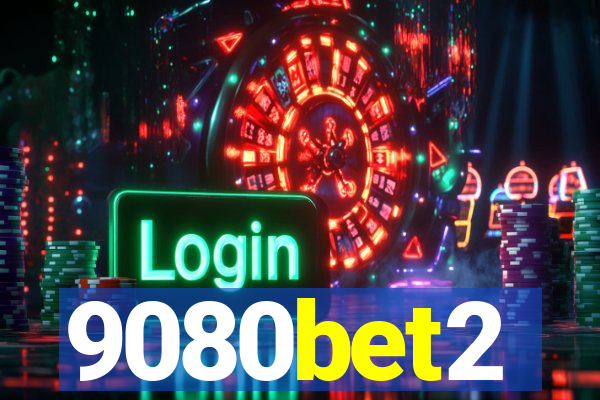 9080bet2