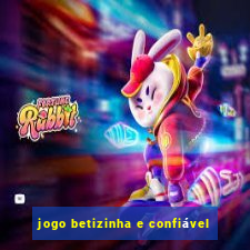 jogo betizinha e confiável
