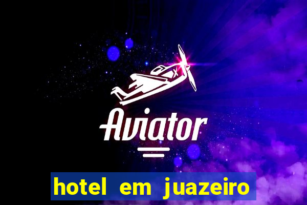 hotel em juazeiro da bahia