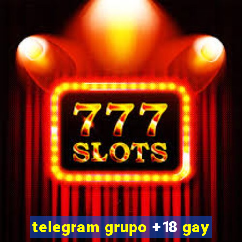 telegram grupo +18 gay
