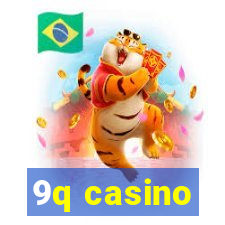 9q casino
