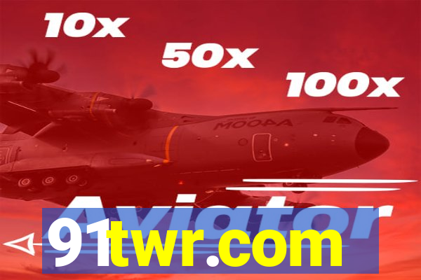 91twr.com