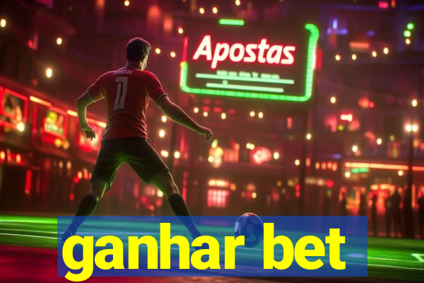 ganhar bet