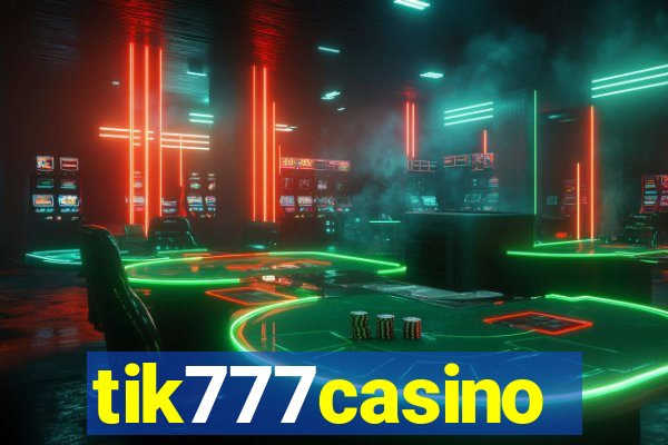 tik777casino