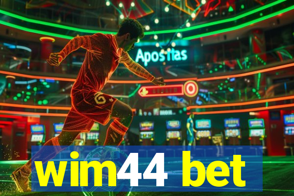 wim44 bet