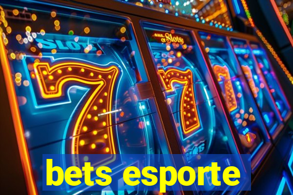 bets esporte