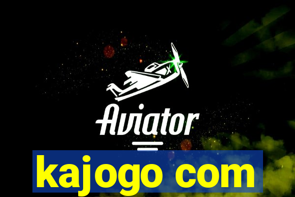 kajogo com