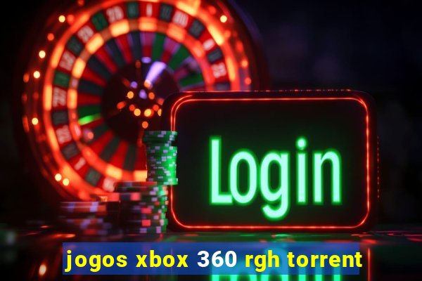 jogos xbox 360 rgh torrent