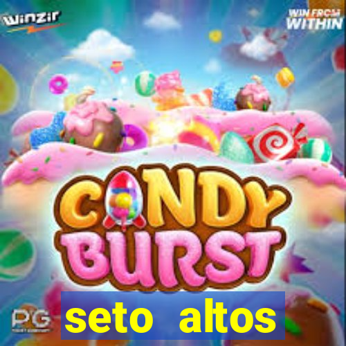 seto altos parâmetros para mim e para os outros
