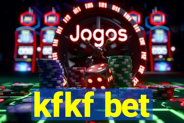kfkf bet