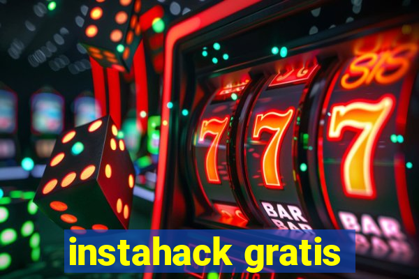 instahack gratis