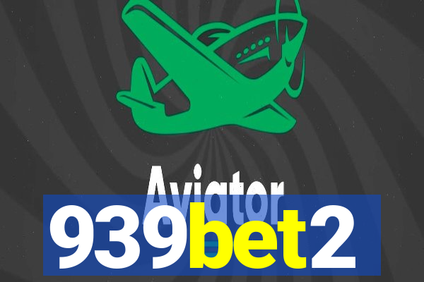 939bet2