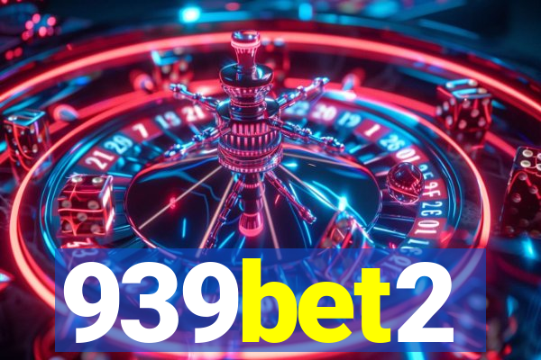 939bet2