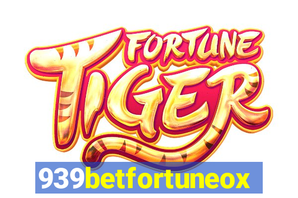 939betfortuneox